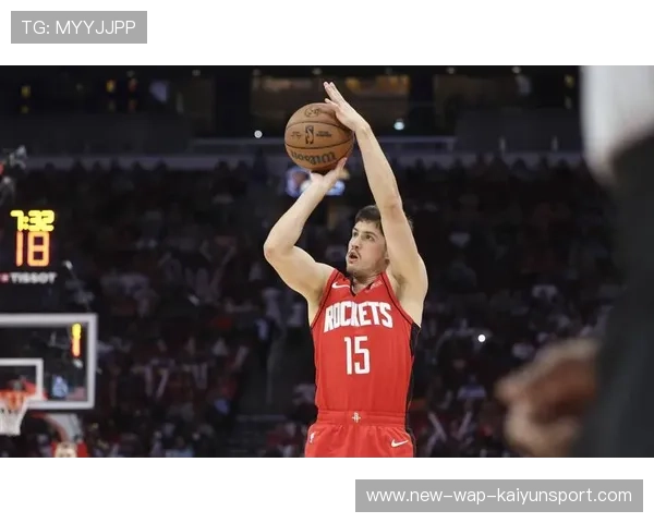 谢泼德三分狂潮,火箭新核崛起 谢泼德三分狂潮,火箭新核崛起